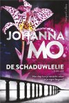 Johanna Mo - World of thrillers 2 - De schaduwlelie