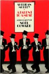Sheridan Morley - A Talent to Amuse: A Biography of Noël Coward