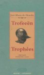 Heredia, José-Maria de - Trofeeën / Trophées Heredia, José-Maria de - Trofeeën / Trophées
