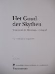 Vrieze, John -  Alexejev, A. - Het goud der Skythen. Schatten uit de Hermitage, Leningrad