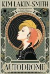 Kim Lakin-Smith - Autodrome