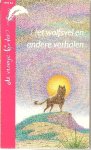 Reen (Waalwijk, 30 augustus 1941), Ton van - Het wolfsvel en andere verhalen Reen (Waalwijk, 30 augustus 1941), Ton van - Het wolfsvel en andere verhalen