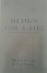 Bateson, Patrick ; Paul Martin - Design for Life ; How behaviour develops