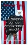 Soros, George - De zeepbel van de Amerikaanse macht: over de rol van Amerika in de wereld