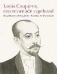 Caroline de Westenholz - Louis Couperus, Een Verwende Vagebond