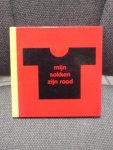 Dick Bruna merchandise door de designpolitie. - Mijn sokken zijn rood. Dick Bruna merchandise door de designpolitie.