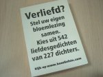 Aarts, C.J. & M.C. van Etten (sam.) - Verliefd ? Stel uw eiegen bloemlezing samen. Kies uit 542 liefdesgedichten van 227 dichters