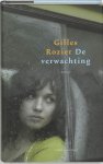Gilles Rozier - De Verwachting