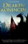 An Janssens - Draken 1 - Drakenkoningin