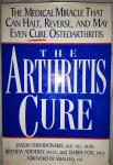 Theodosakis - The Arthritis Cure, the medical miracle that can halt, reverse, and may even cure osteoarthritis
