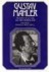 Mahler, Alma (edited by Donald Mitchell) - GUSTAV MAHLER - Memories & Letters