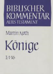 Noth, Martin - KÖNIGE 1 (1. Teilband)'Könige 1-16