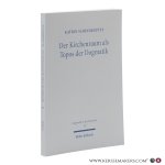 Schindehütte, Katrin. - Der Kirchenraum als Topos der Dogmatik.