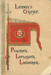  - Leiden's Ontzet. Psalmen, Lofzangen en Liederen ten gebruike bij de Plechtige Wijding van den Gedenkdag van Leiden's Ontzet