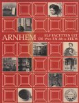  - Arnhem, elf facetten uit de 19de en 20ste eeuw