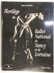 Gérard Mannoni - Florilege du Ballet national de Nancy et de Lorraine