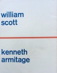 Armitage, Kenneth ; William Scott ; Benno Wissing (design) - Kenneth Armitage, Willam Scott