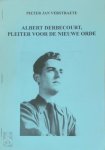 Pieter Jan Verstraete - Albert Derbecourt, pleiter voor de nieuwe orde