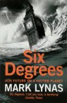 Mark Lynas 46302 - Six degrees our future on a hotter planet