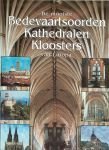 PETER BRAMBOCK - De mooiste *  BEDEVAARTSOORDEN *  KATHEDRALEN  * KLOOSTERS  van Europa