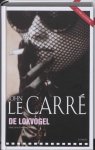 John le Carré - De Lokvogel