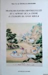 Thomaz de Boissierre, Yves - François-Xavier Dentrecolle et l'apport de la chine à l'europe du XVIIIe siècle