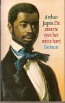 Arthur Japin - De zwarte met het witte hart