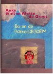 Smit, Anke & Alette de Groot - Bo en de BOEMERDEBOEM
