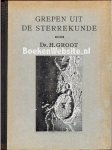 Groot, H. - Grepen uit de Sterrekunde