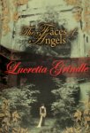 Lucretia Grindle - The Faces of Angels