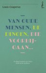 Louis Couperus - Van Oude Mensen, De Dingen Die Voorbijgaan