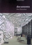Kimpel, Harald - Documenta: Die Überschau. Fünf Jahrzehnte Weltkunstausstellung in Stichwörtern