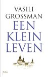 Vasili Grossman 80904 - Klein leven