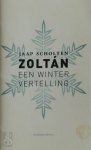 Jaap Scholten 29595 - Zoltán Een wintervertelling