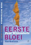 P. Wittenbols - Eerste bloei verhalen