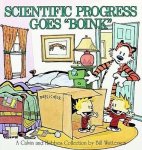 Bill Watterson - Scientific Progress Goes Boink A Calvin and Hobbes Collection