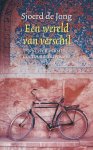 Stan de Jong & M.J.T.P. van der Post - Een Wereld Van Verschil Stan de Jong & M.J.T.P. van der Post - Een Wereld Van Verschil