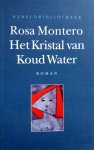 Montero, Rosa - Het Kristal van Koud Water (Ex.2)