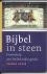 Souer, Herman - Bijbel in steen / vroomheid aan Nederlandse gevels