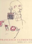 Clemente, Francesco. - Francesco Clemente : works 1971-1979.
