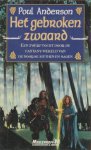 Poul Anderson, Pon Ruiter - Het gebroken zwaard een zwerftocht door de fantasy-wereld van de Noorse mythen en sagen