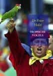 Dr Peter Holst - Gekooide vogels