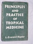 Napier, L. Everard - Principles and practice of tropical medicine