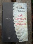 Matsier, Nicolaas - De advocaat van Holland