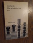 Withuis; Bij de Weg - Veertiende IBN schaaktoernooi 1974