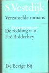 Vestdijk, S. - De redding van Fre Bolderhey