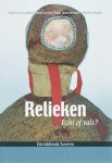Mark van Strydonck, - Relieken. Echt of vals?