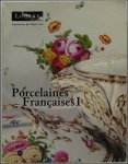PLINVAL DE GUILLEBON (Regine de) - Catalogue des porcelaines francaises - I - Chantilly, Mennecy, Saint-Cloud, Boissette, Bordeaux, Limoges, Niderviller, Paris, Valenciennes.
