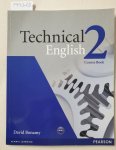 Bonamy, David: - Technical English : 2 : Course Book : (Neubuch) :