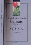 Gadda, Carlo Emilio - Gepaard met verstand: Verhalen Gadda, Carlo Emilio - Gepaard met verstand: Verhalen